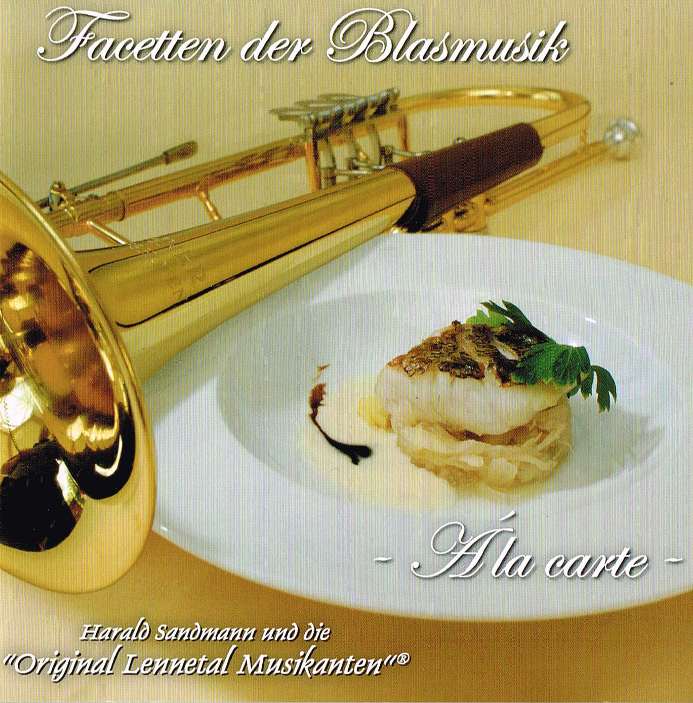 Facetten der Blasmusik - Á la carte (2009)